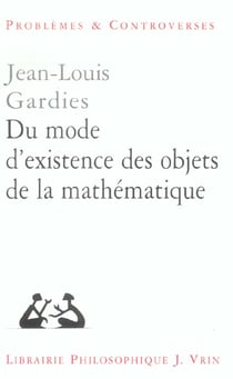 Du mode d'existence des objets de la mathématique