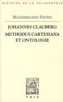 Johannes Clauberg - methodus cartesiana et ontologie