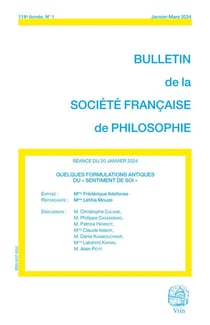 Bulletin de la Société française de philosophie n.118 : Quelques formulations antiques du «sentiment de soi» (édition 2024)