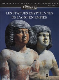 Les statues égyptiennes de l'ancien empire
