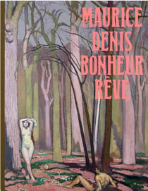Maurice Denis, bonheur rêvé