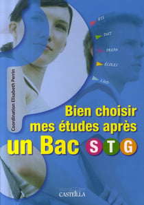 Bien choisir mes études après un bac stg