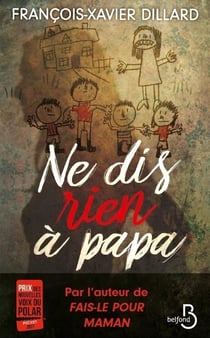 Ne dis rien à papa