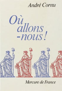 Ou allons-nous !