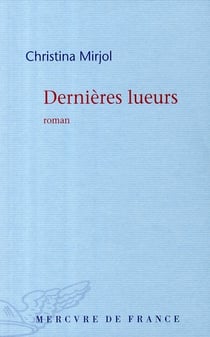 Dernières lueurs