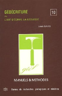 Géoécriture - ou l'art d'écrire la géologie - manuels et méthodes