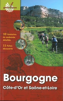 Bourgogne : Côtes-d'Or et Saône-et-Loire