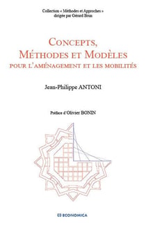 CONCEPTS, METHODES ET MODELES POUR L'AMENAGEMENT ET LES MOBILITES