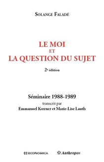 MOI ET LA QUESTION DU SUJET, 2ED. (LE)