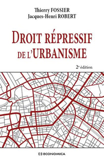 Droit répressif de l'urbanisme (2e édition)