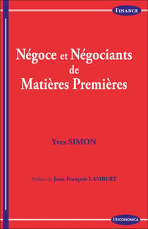 NEGOCE ET NEGOCIANTS DE MATIERES PREMIERES