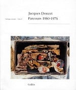 Jacques Doucet - parcours 1960-1976 - catalogue raisonné t.2