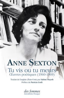 Tu vis ou tu meurs : oeuvres poétiques (1960-1969)