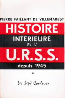 Histoire intérieure de l'u.r.s.s. depuis 1945