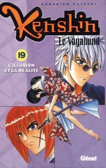 Kenshin le vagabond t.19 - l'illusion et la réalité