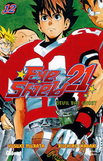 Eyeshield 21 Tome 12 : devil bat ghost