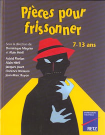 Pieces pour frissonner