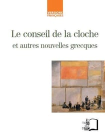 Le conseil de la cloche et autres nouvelles grecques