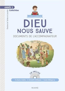 année 2 - Dieu Nous Sauve - Document Catechiste (+ Cd Audio)