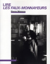 Lire les faux-monnayeurs