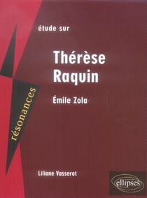 Zola - thérèse raquin