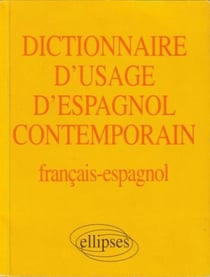 Dictionnaire d'usage d'espagnol contemporain