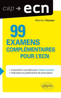 99 examens complementaires pour l'ecn
