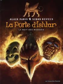 La porte d'Ishtar t.1 - la nuit des masques