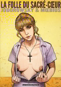 La folle du sacré-coeur - intégrale