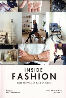Inside fashion - elles travaillent dans la mode