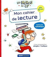 Les héros du CP : mon cahier de lecture