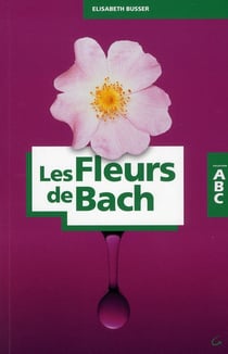 Abc des fleurs de bach