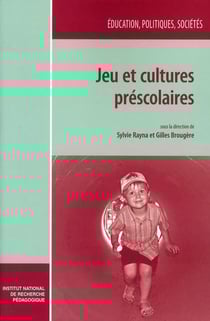 Jeu et cultures préscolaires
