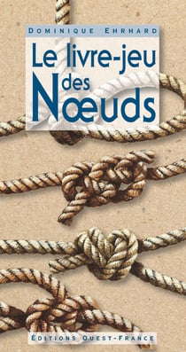 Le livre-jeu des noeuds