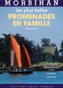 Les plus belles promenades en famille dans le morbihan