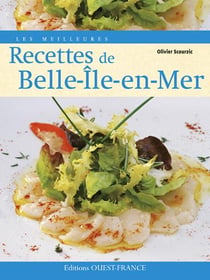 Les meilleures recettes de belle-île-en-mer