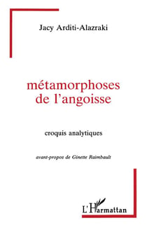 Métamorphoses de l'angoisse