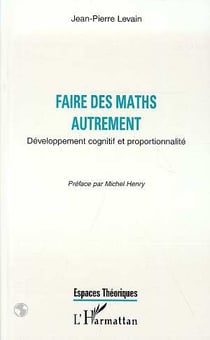 Faire des maths autrement : Développement cognitif et proportionnalité