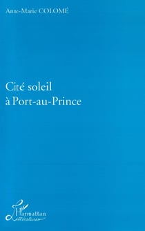La cité Soleil à Port-au-Prince