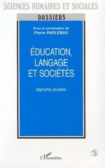 Éducation, langage et sociétés - approches plurielles