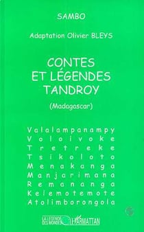 Contes et légendes tandroy (Madagascar)