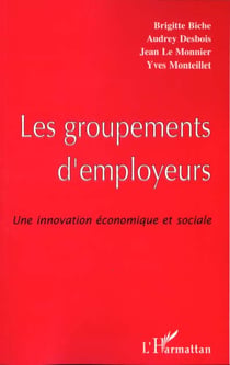 LE GROUPEMENT D'EMPLOYEURS