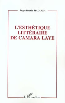 L'ESTHETIQUE LITTERAIRE DE CAMARA LAYE