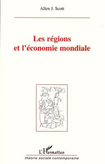 Les regions et l'economie mondiale
