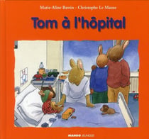 Tom à l'hôpital