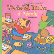 Tache tache a l'ecole
