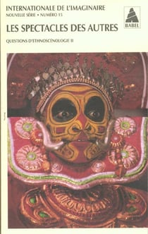 Internationale de l'imaginaire n° 15 : Les spectacles des autres