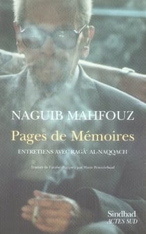 Pages de mémoire - entretiens avec ragga al naqqâch