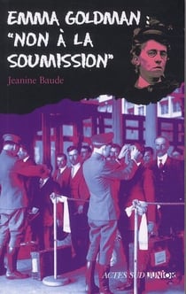 Emma Goldman : non à la soumission