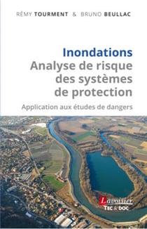 Inondations : analyse de risque des systèmes de protection - application aux études de dangers